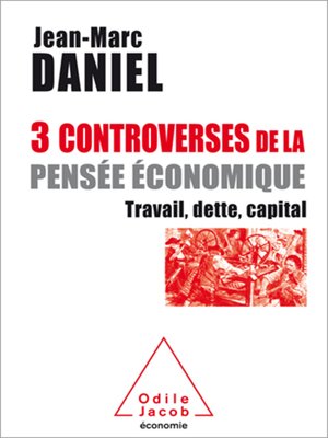 cover image of 3 controverses de la pensée économique